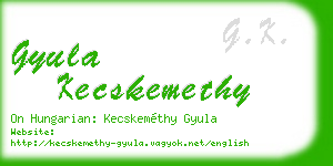 gyula kecskemethy business card