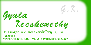 gyula kecskemethy business card